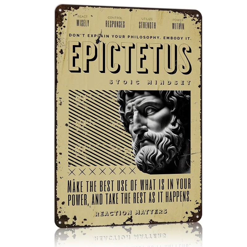 Epictetus Stoic Mindset Motivation Metal Poster Tin Sign Wall Art Vintage Decor Customizable Metal Signs for Home Decoration