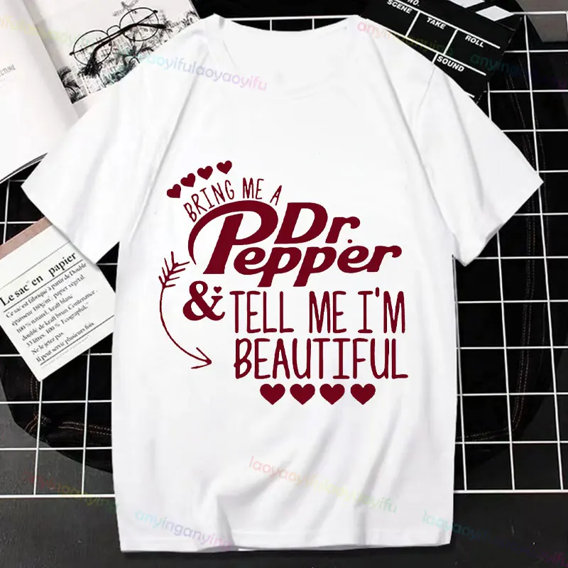 I Googled Symptom Turns Out I Just Need Dr Pepper Funny Slogan Tshirt Originality Humor Style Graphic T Shirts Pure Cotton Y2k