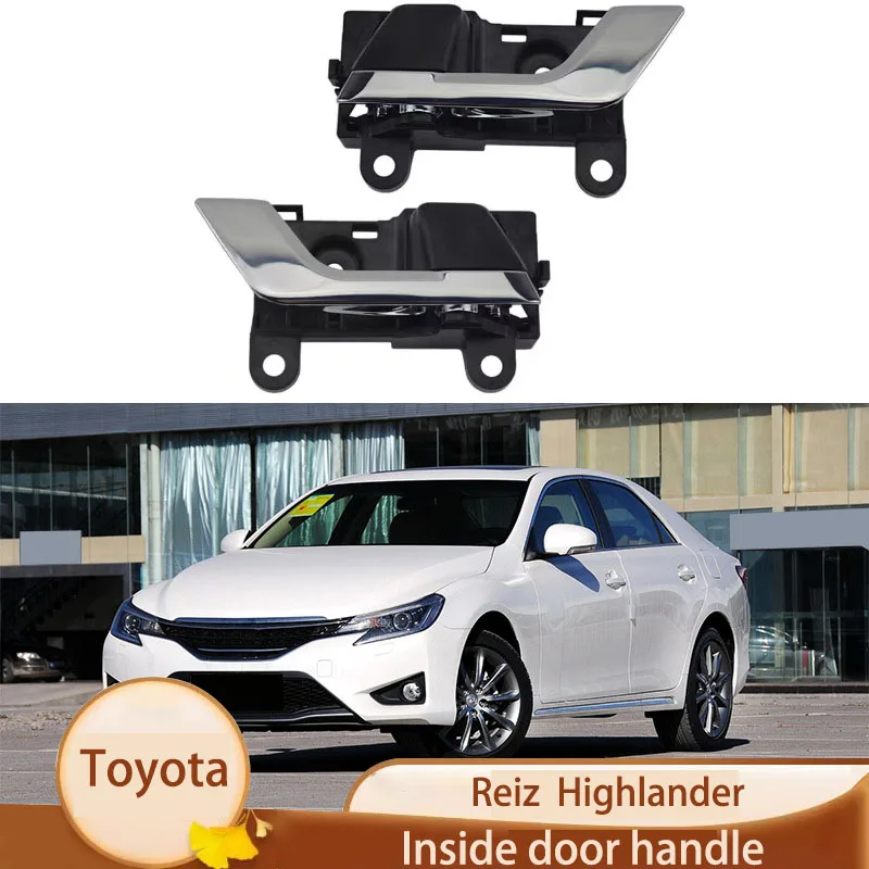 

Suitable for 06-17 Toyota Ruizhi door inner handle Highlander inner handle inner buckle handle