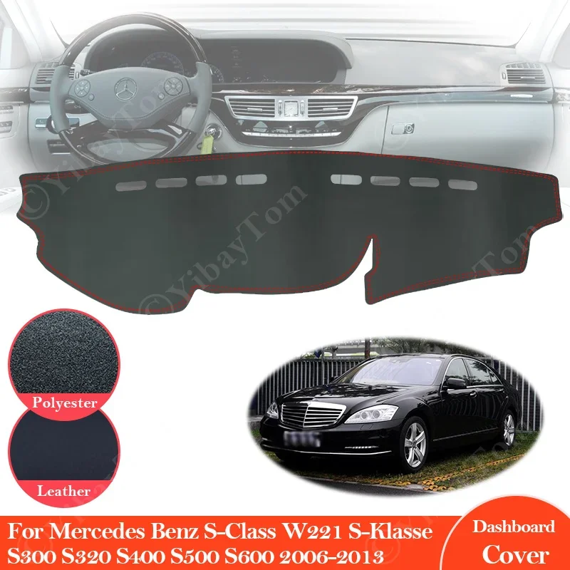 

For Mercedes Benz S-Class W221 Anti-Slip Leather Mat Dashboard Pad Sunshade Carpet Accessories S-Klasse S300 S320 S400 S500 S600