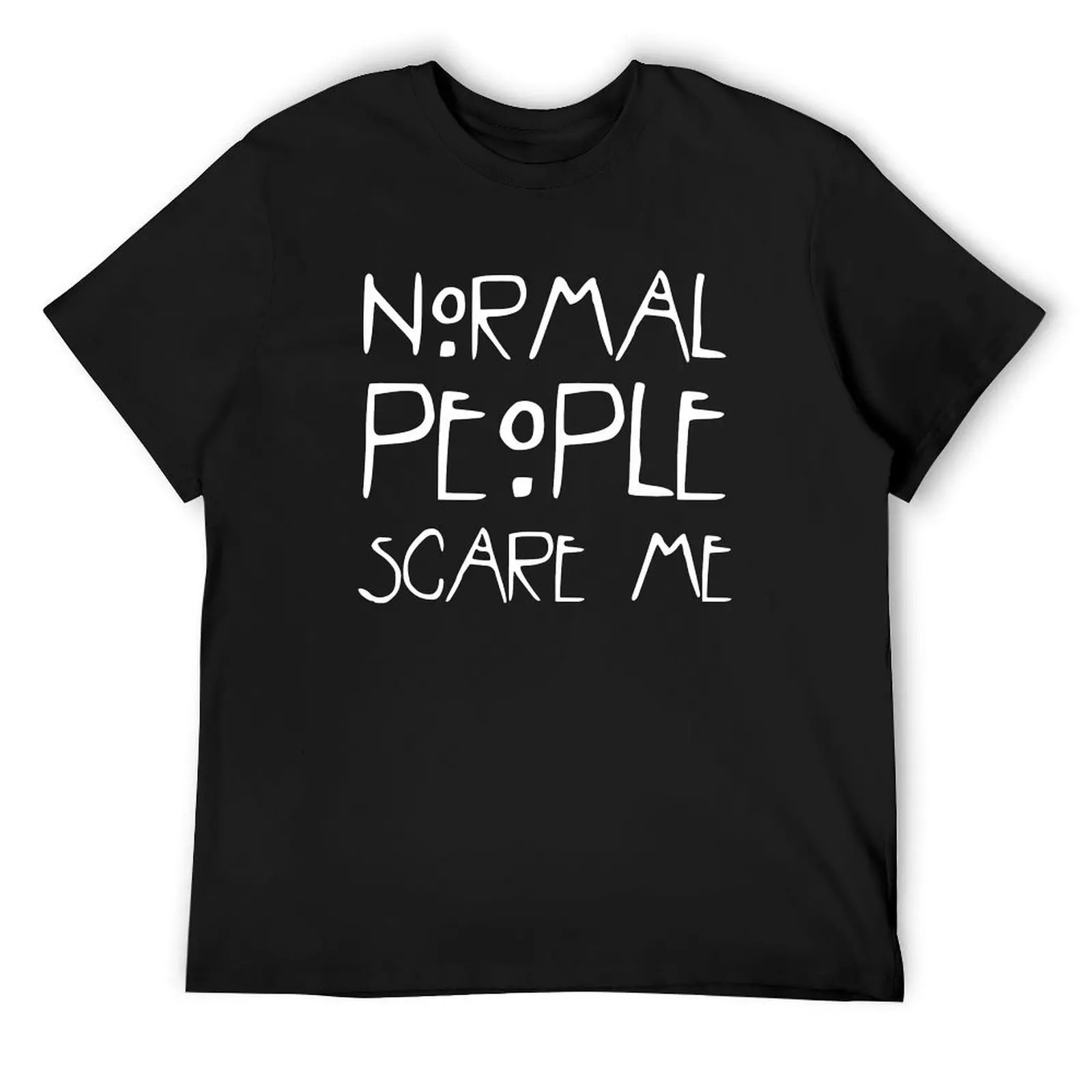 Normal People Scare Me T-Shirt boys animal print man t shirt oversized plain t shirts men