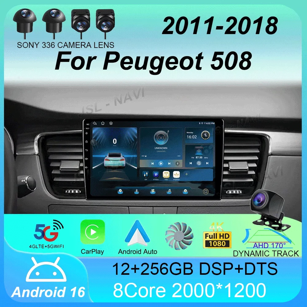 

Android 16 Car Radio CarPlay Auto 4G+WiFi DSP For Peugeot 508 2011-2018 Multimedia Video Player Navigation GPS Stereo 2 din DVD