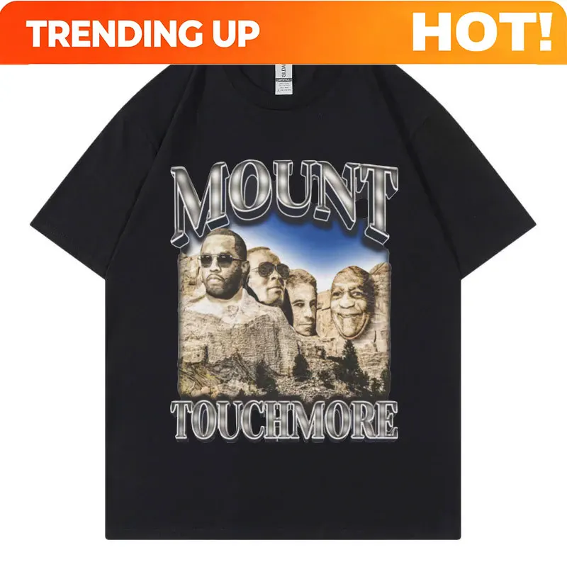 Funny P Diddy Mount Touchmore Women T Shirt Hip Hop Vintage Clothing Short Sleeve T-shirt Men's Fashion Streetwear T-shirts