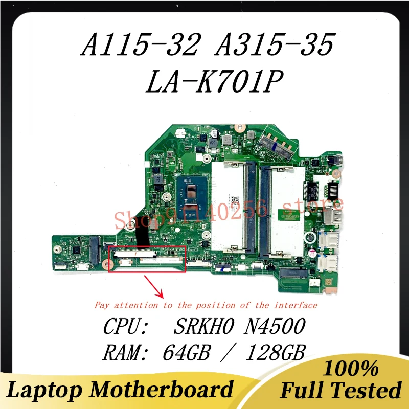 LA-K701P For Acer A115-32 A315-35 Laptop Motherboard NBA6M11008/NBA6M11004/NBA6W11003 64GB/128GB With SRKH0 N4500 CPU 100%Tested