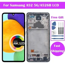 AMOLED For Samsung Galaxy A52 5G Display LCD Display With Touch Screen A526 A526F LCD Replacement Digitizer Assembly With frame