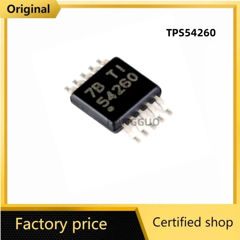 (10piece) 54260 TPS54260 TPS54260DGQ TPS54260DGQR msop-10 Chipset