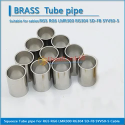 10X Pcs RF Connector Squeeze Tube pipe For RG5 RG6 LMR300 RG304 5D-FB SYV50-5 Cable Straight Nickel Plated