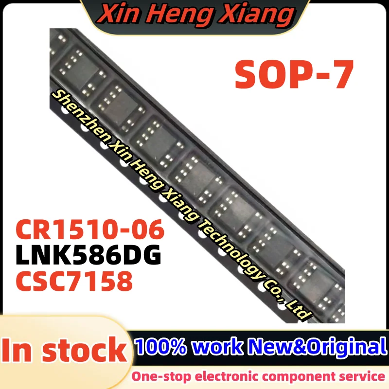 

(10pcs)CSC7158 LNK586DG CR1510-06 1510-06 sop-7 Chipset