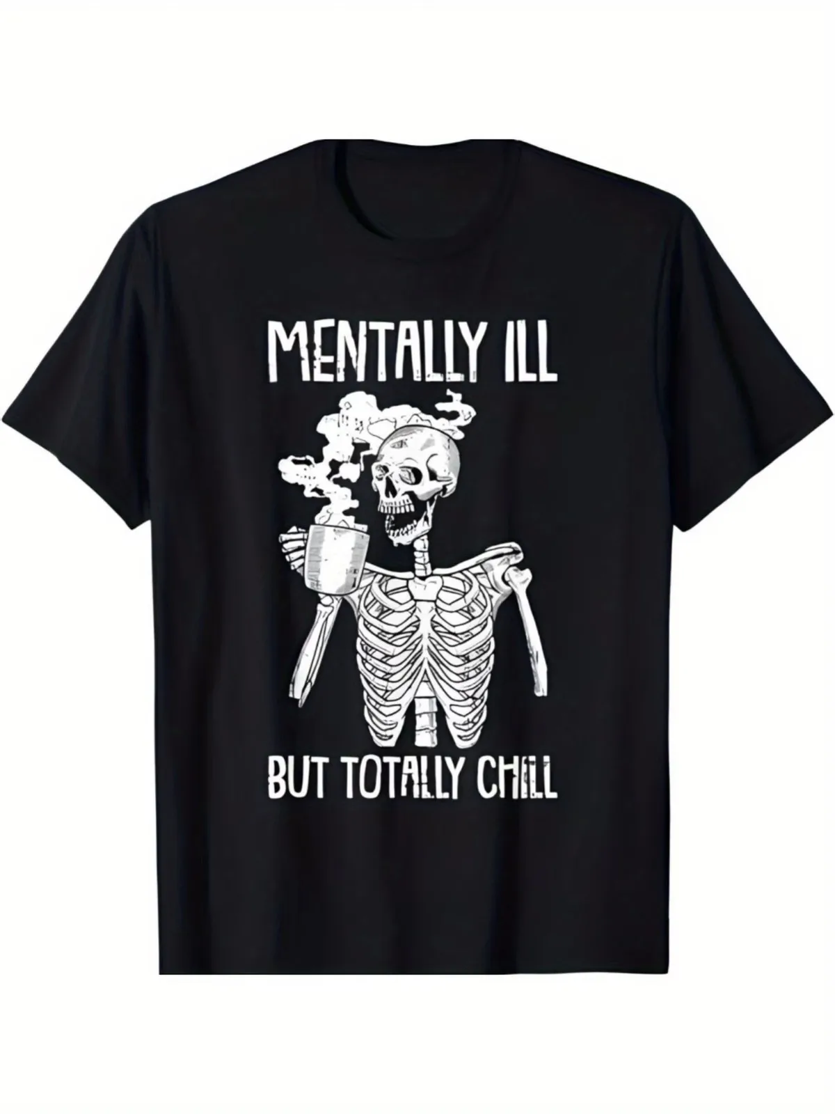 

1pc Skeleton Graphic Tee, Cotton Crew Neck T-Shirt with 'Mentally Ill But Totall