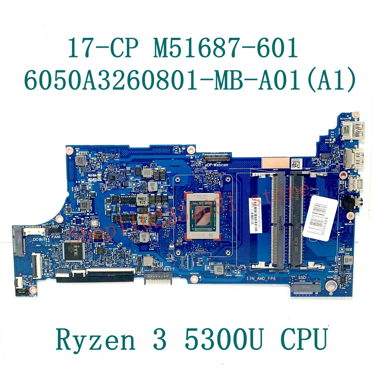 Placa-mãe do portátil para HP 17-CP, 6050A3260801-MB-A01, A1, M51687-601, M51688-601, M51689-601, M51689-601, R3 5300U, R5 5500U, R7 5700U, 100% testado