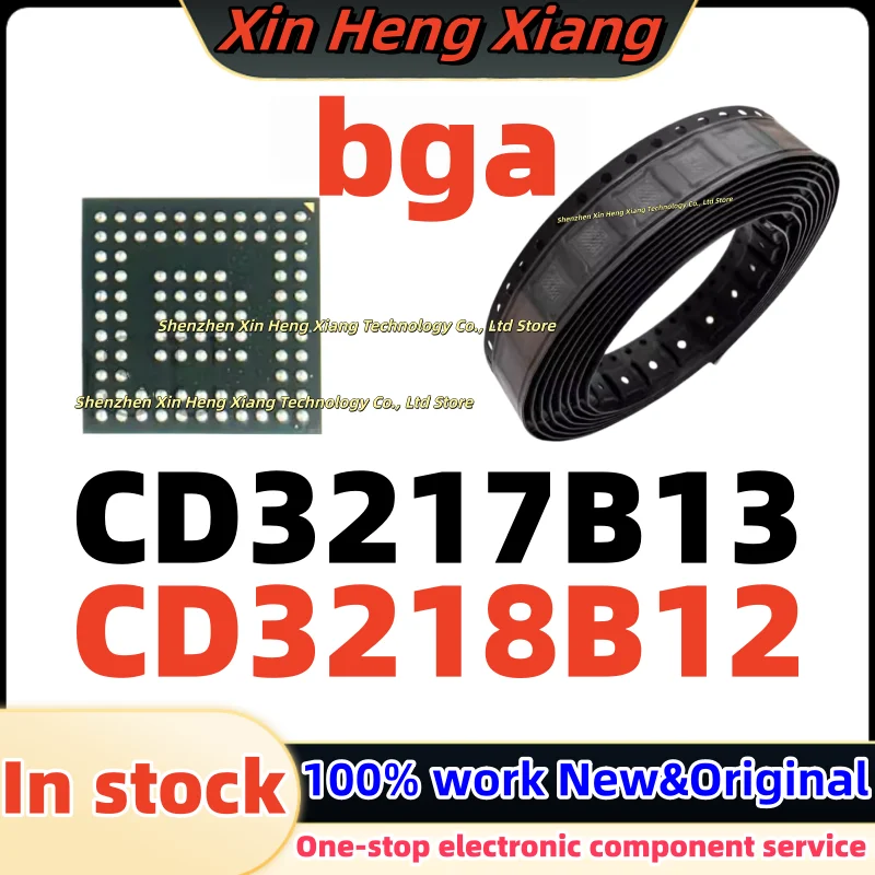 (1pcs) CD3218B12ACER CD3218B12 CD3217B13 BGA
