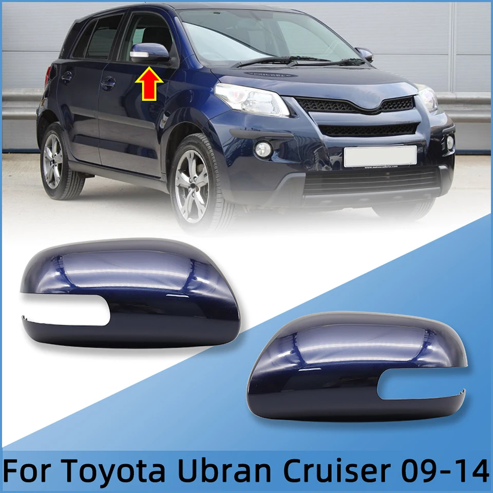 

Auto Parts Left Right Side Rearview Mirror Cover Housing For Toyota Ubran Cruiser 2009-2014 Wing Mirror Shell Cap Painted