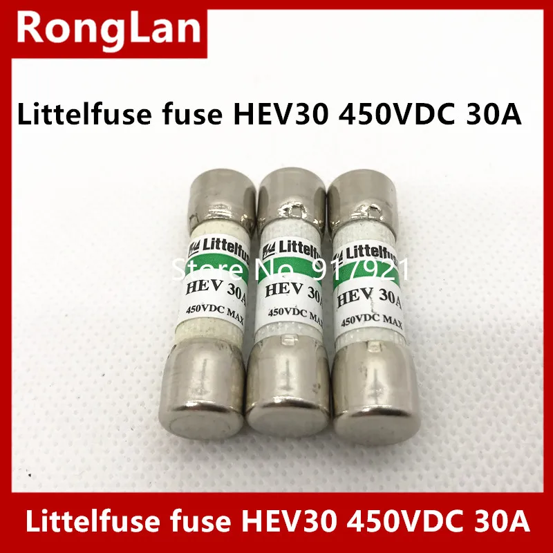 [ZOB] Imported Littelfuse Lite HEV30 fuse fuse 450VDC 10X38 30A  --10PCS/LOT