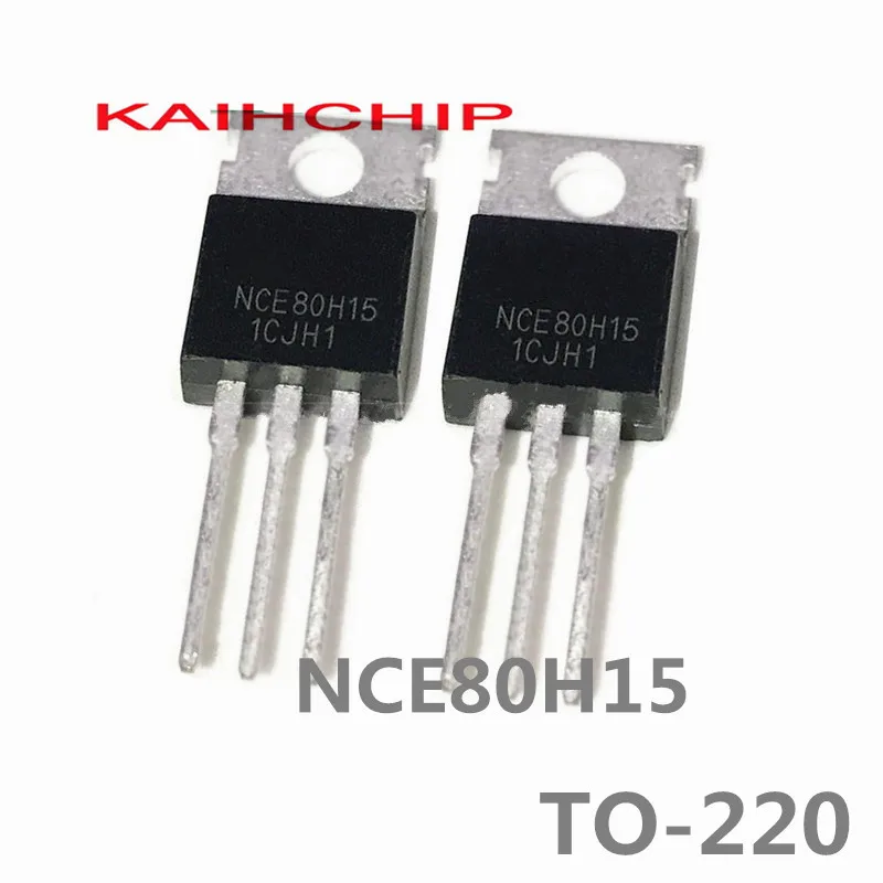 10pcs/lot NCE82H140 82V 140A NCE8580 85V 80A NCE80H15 80V 150A NCE80H12 80V 120A NCE80H11 110A 80V TO-220 N-Channel MOSFET