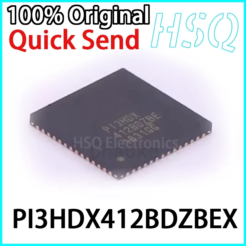 1PCS PI3HDX412BDZBEX PI3HDX412BDZBE TQFN-56 Demultiplexer Interface IC