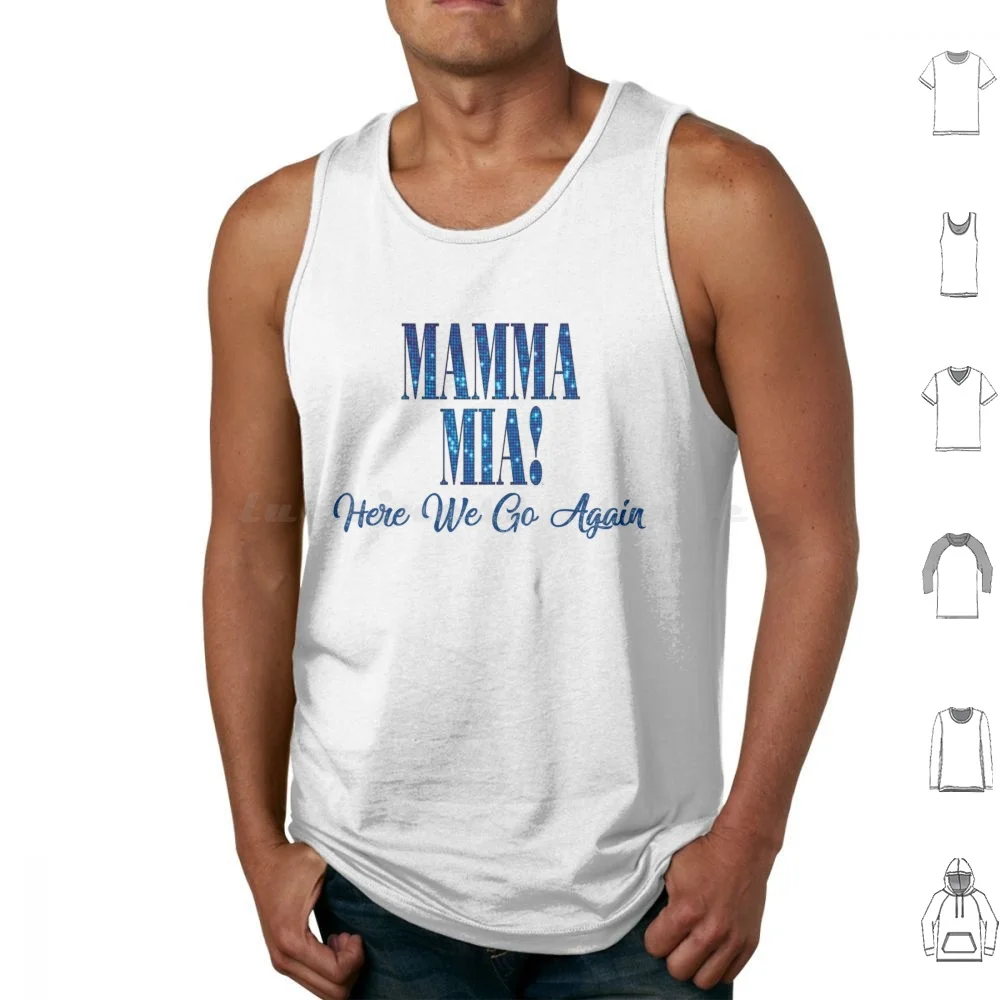 Camisetas sin mangas con estampado de Mama Mia Mia Here We Go Again, de algodón, Mia Meryl Streep, Mia 2 Musical, Donna And The Dynamos, Mia Here