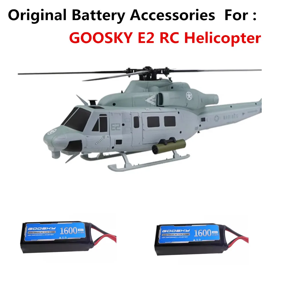 

GOOSKY E2 Helicopter Original Battery Accessories 11.1v 1600mAh 30C 17.76wh / For GOOSKY E2 Helicopter GOOSKY E2 part