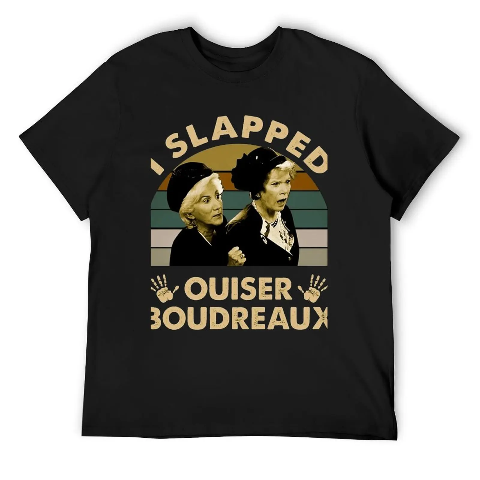 Steel Magnolias I Slapped Ouiser Boudreaux T-Shirt boys whites shirts graphic men t shirts