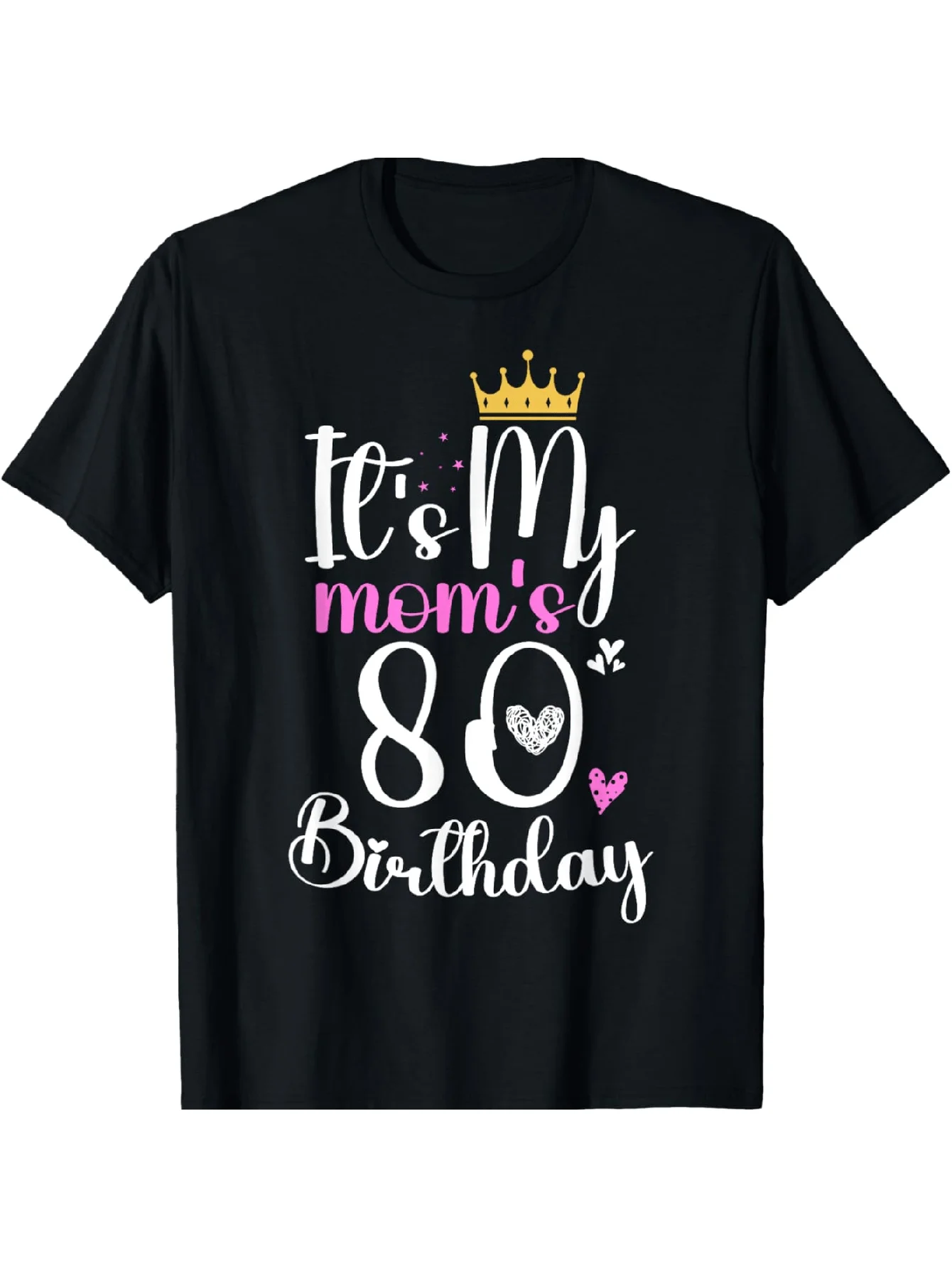 It's My Mom's 80th Birthday 1944 T-Shirt - Black with White & Pink Glitter Print, Crown & Butterfly Design - Casual Regular
