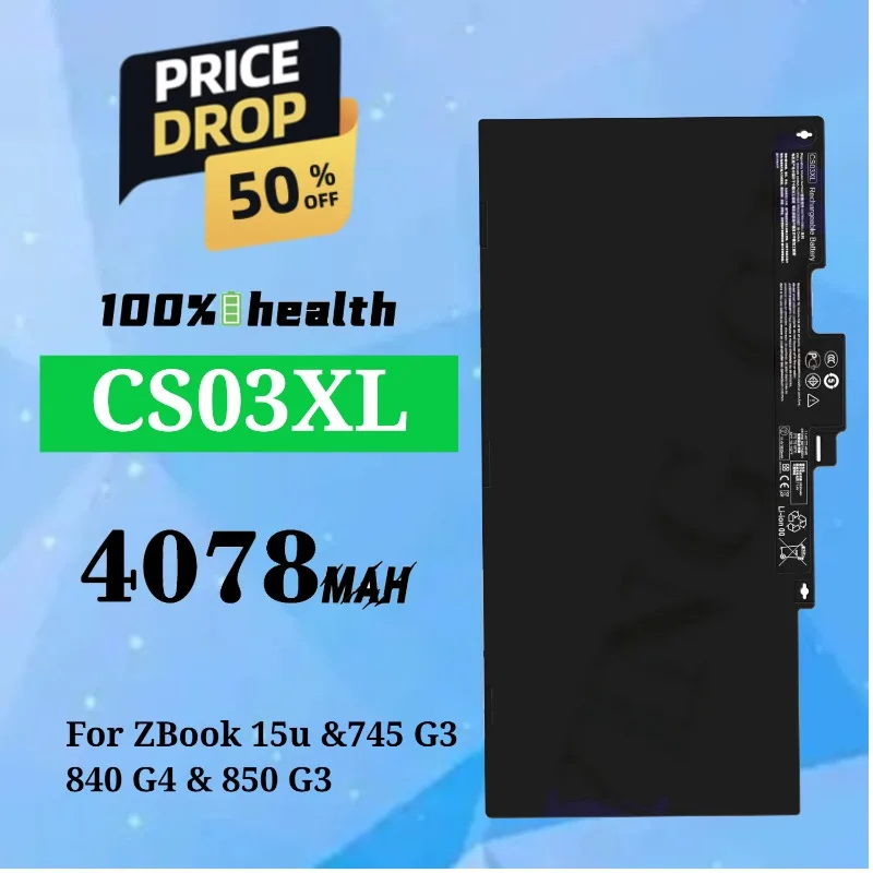 

CS03XL 4078mAh Laptop Battery for HP ZBook 15u/745 G3/840 G4 Lithium Rechargeable Battery