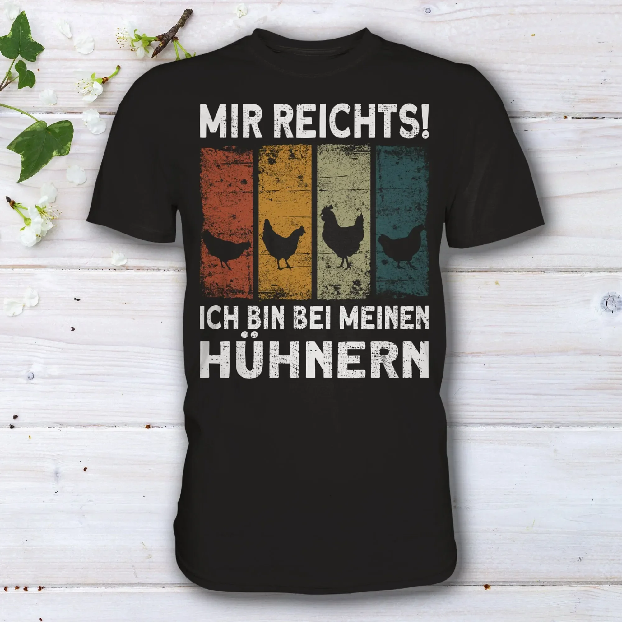 Mir reichts ich bin bei meinen Hühnern Hühner T Shirt Geschenk Hühnerzüchter long or short sleeves