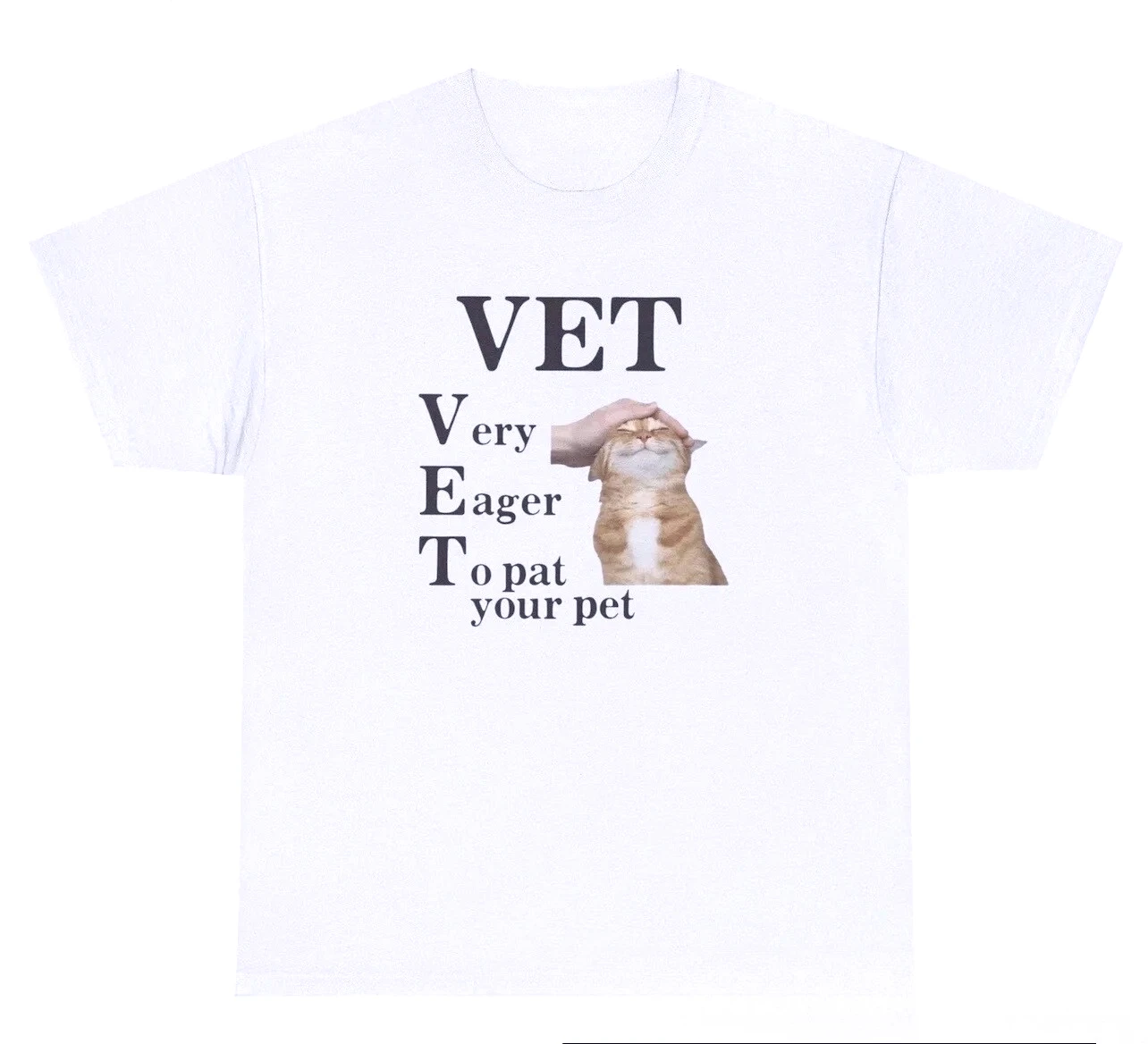 VET Very Eager To Pat Your Pet Cat T-shirt Funny Cat Veterinarian Lover Humor Tee Tops Urban Minimalist Creative Women Clothing