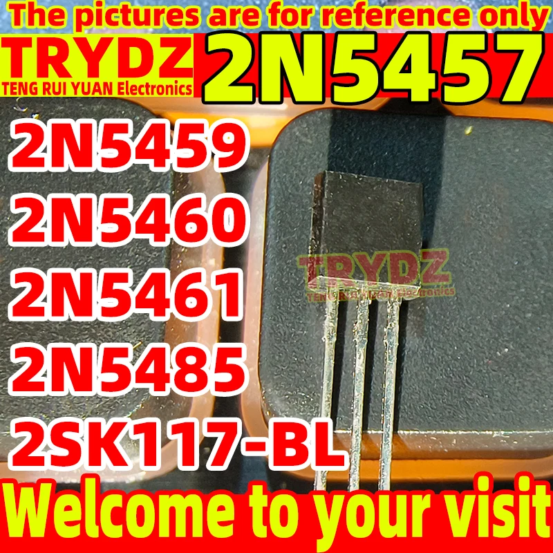 

50-5 шт. Новые 2N5457 2N5459 2N5460 2N5461 2N5485 2SK117-BL TO-92