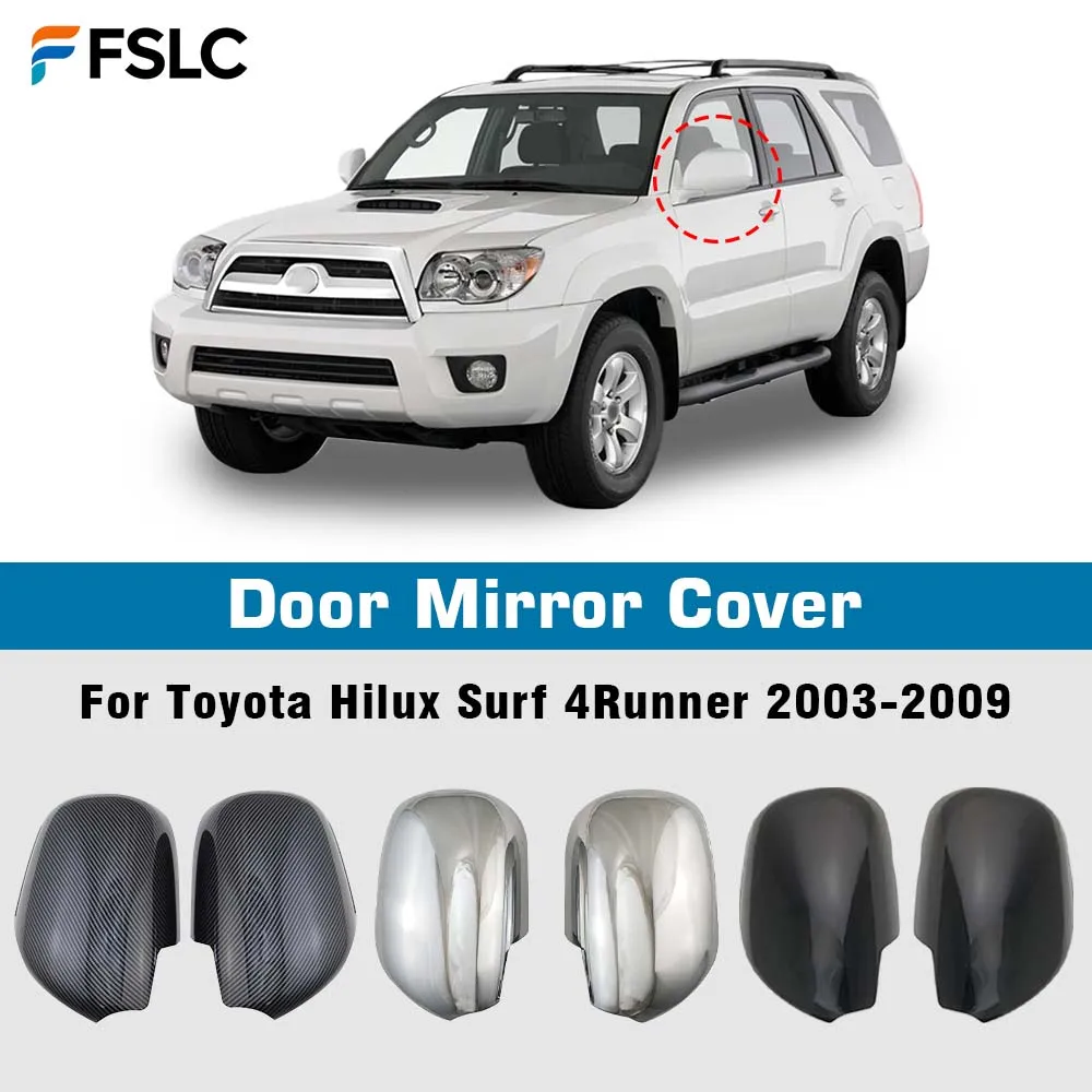 

Car Decoration Door Mirror Cover For Toyota Hilux Surf 4Runner 2003-2009 Car Rearview Accessories Carbon Fiber Chrome Silver