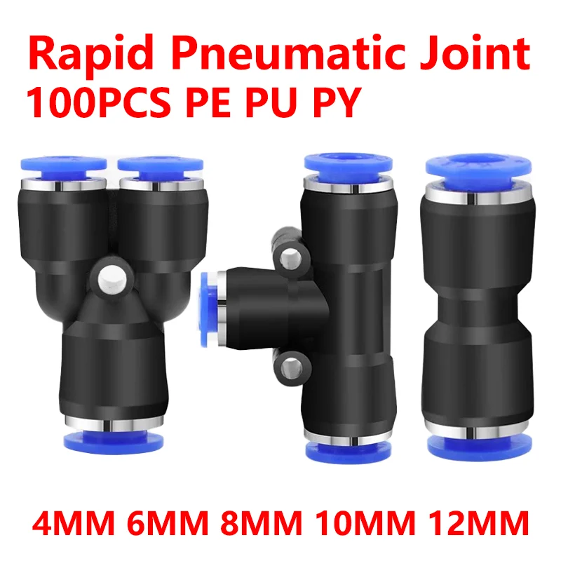 

100PCS PE PU PG PY PW Pneumatic Fitting Air Connectors Quick Connect Tee 3Way Plastic Pipe Hose Tube Connector 4 6 8 10 12mm