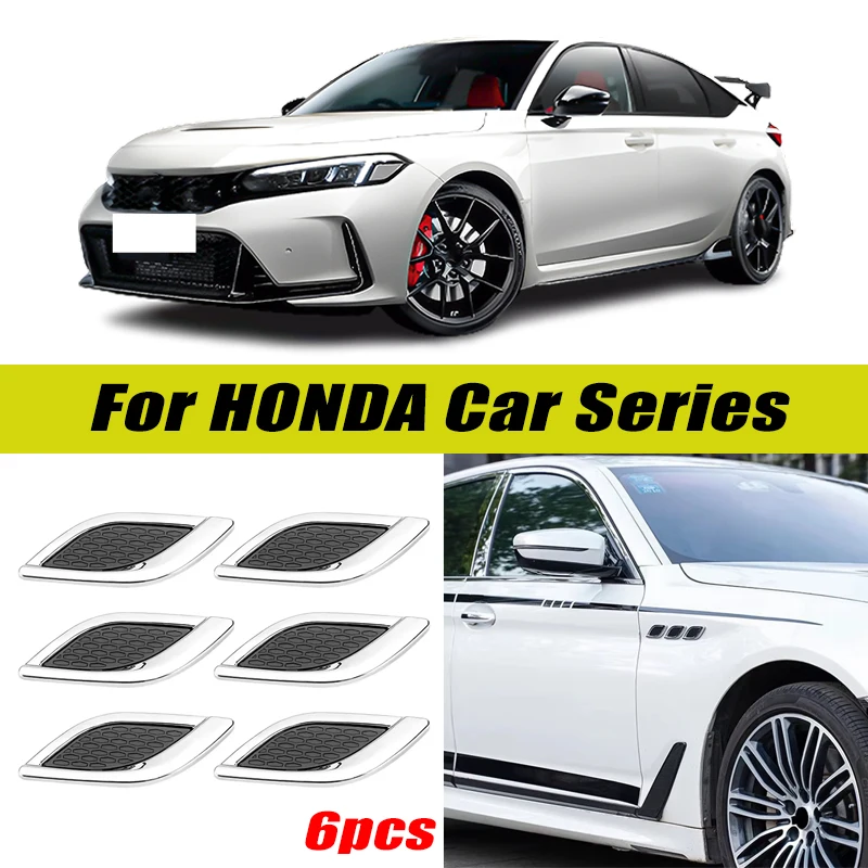6Pcs Chrome / Black 3D Car Side Fender Air Vent Hood Scoop Outlet Cover Decorative Trim For Honda Car Series