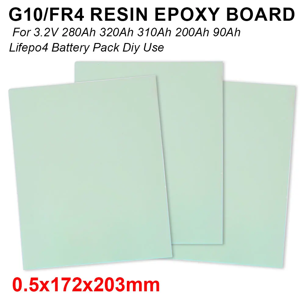 G10\FR4 Insulation Epoxy Plate Resin Insulator Board 203x172x0.5mm For 3.2V 280Ah 320Ah 310Ah 90AhLithium Battery Assembly Diy