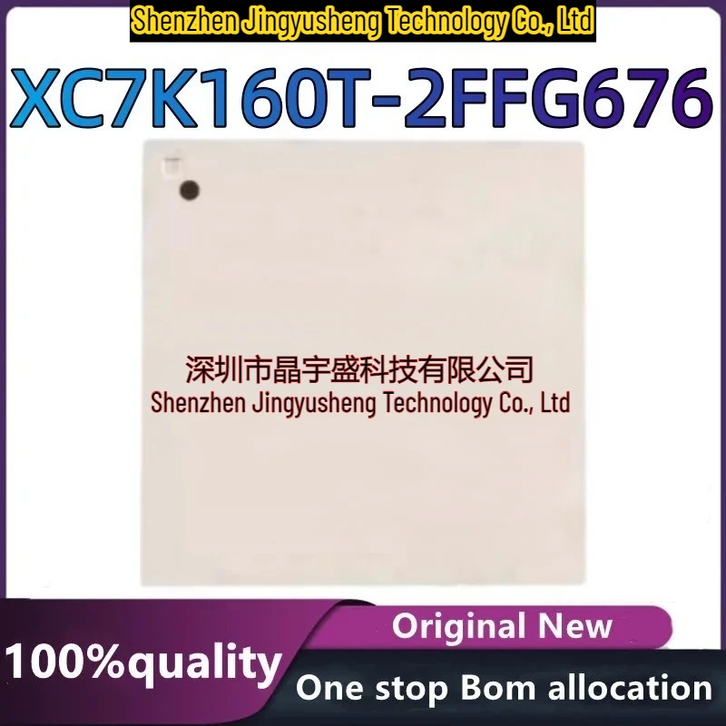 New Original XC7K160T-2FFG676I XC7K160T-2FFG676C XC7K160T-2FFG676 XC7K160T 2FFG676I BGA676 Electronic Components