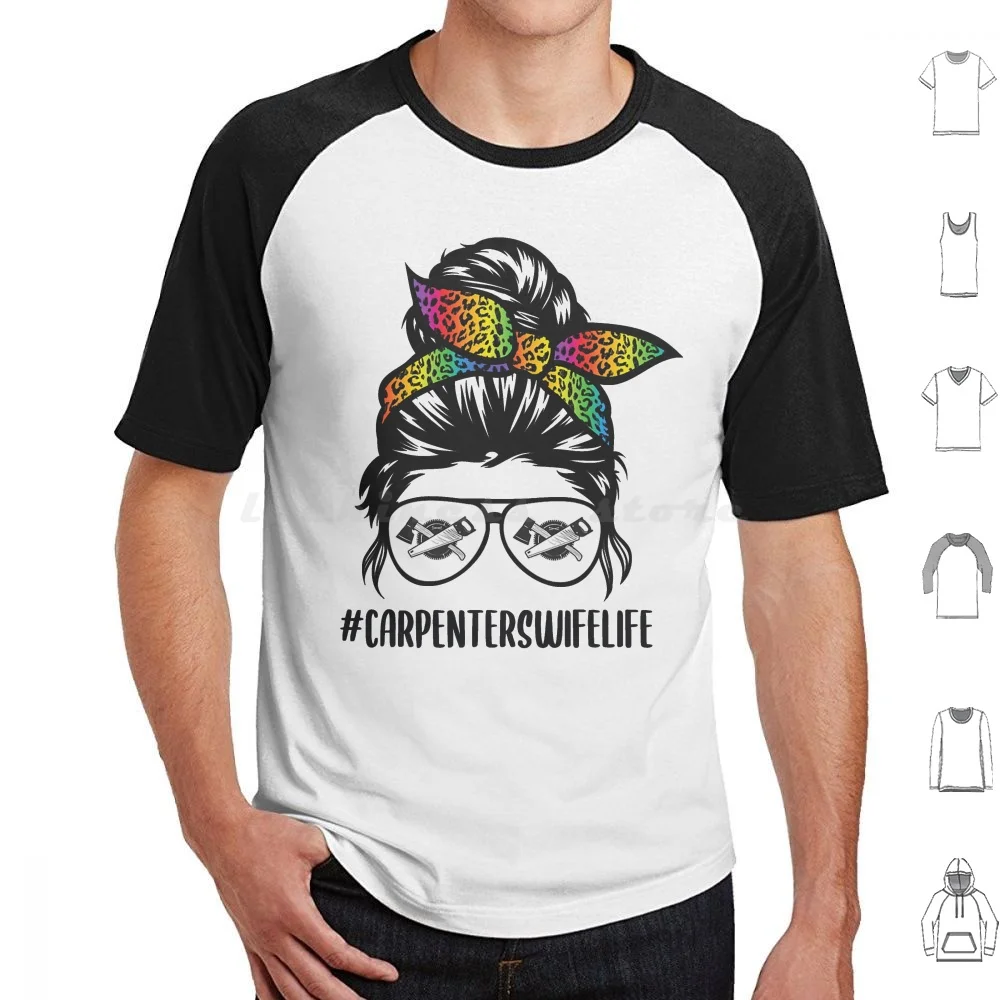 Carpenters Wife Life Messy Bun Hair Woodworking T Shirt Men Women Kids 6xl Woodworker Woodworker Dad Woodworker Woodworking