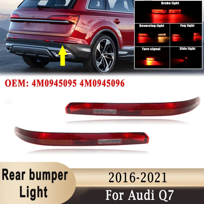 

4M0945095 4M0945096 Нижний фонарь заднего бампера в сборе, указатель поворота, стоп-отражатель с лампочками для Audi Q7 2016-2020 США/ЕС