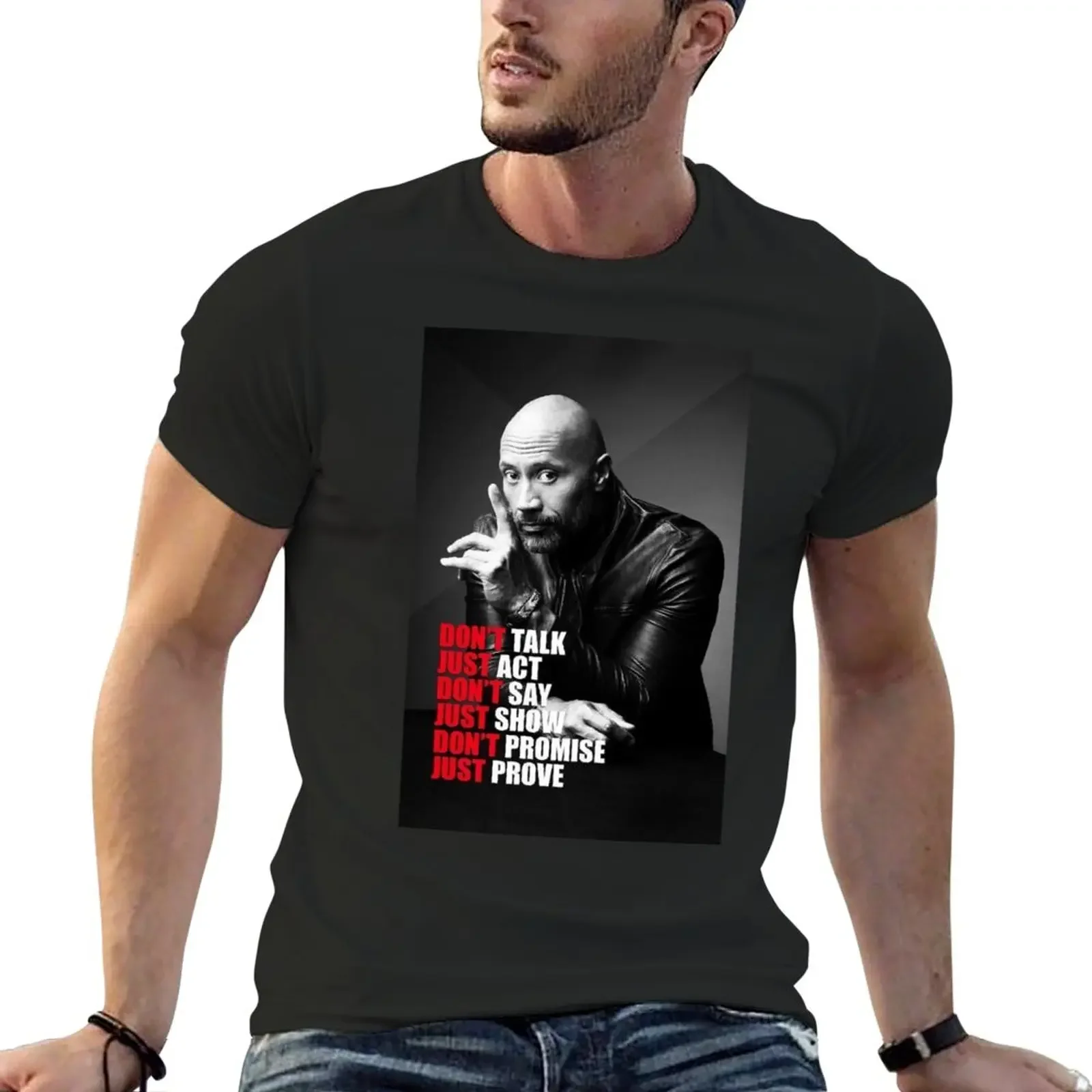 

dwayne johnson quotes T-Shirt summer clothes oversized graphics Men's t-shirt