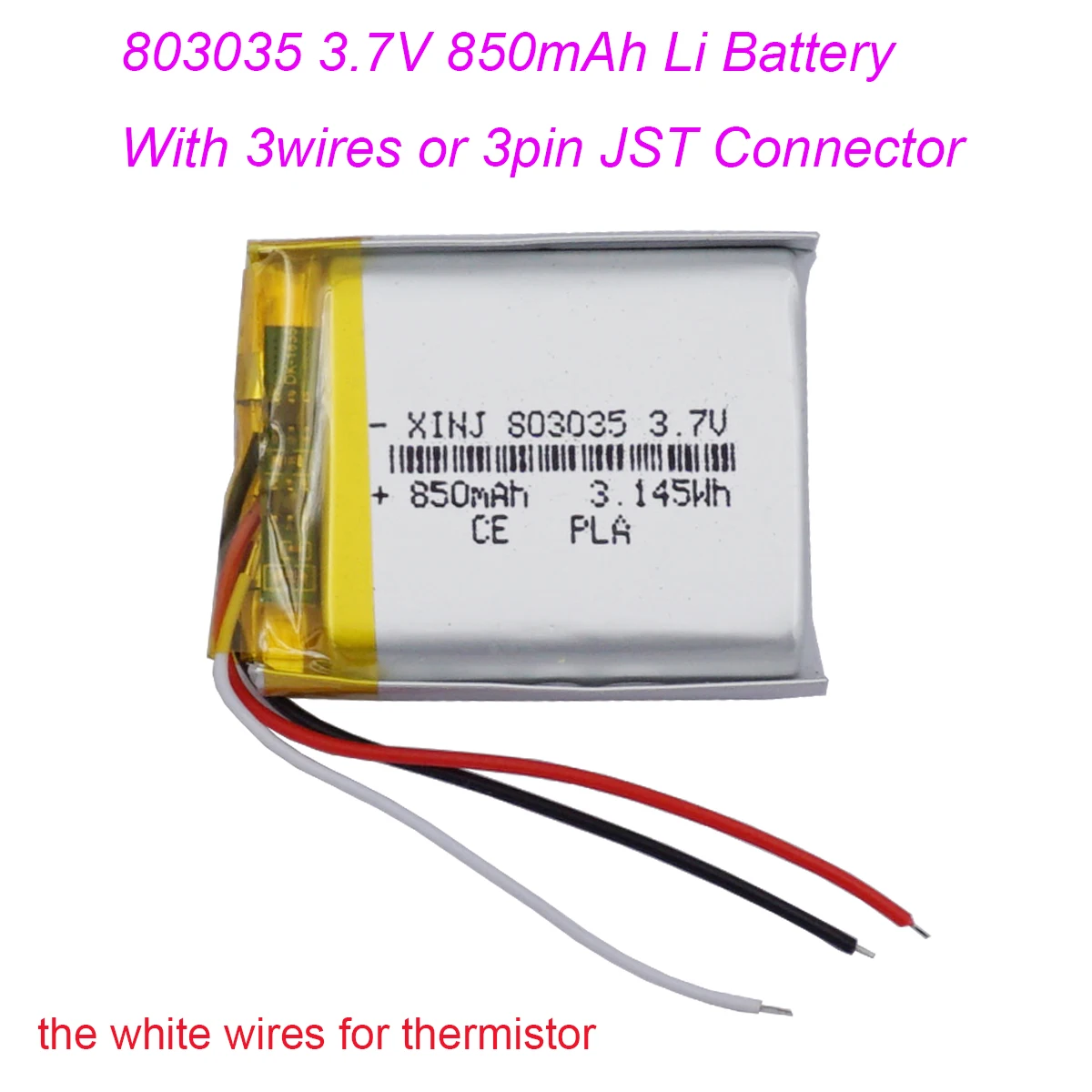 

3.7V 850mAh 3.14Wh 803035 Rechargeable Lipo Battery NTC 3 Wires JST 3Pin 1.0/1.25/1.5/2.0/2.54mm plug For GPS Bluetooth Speaker