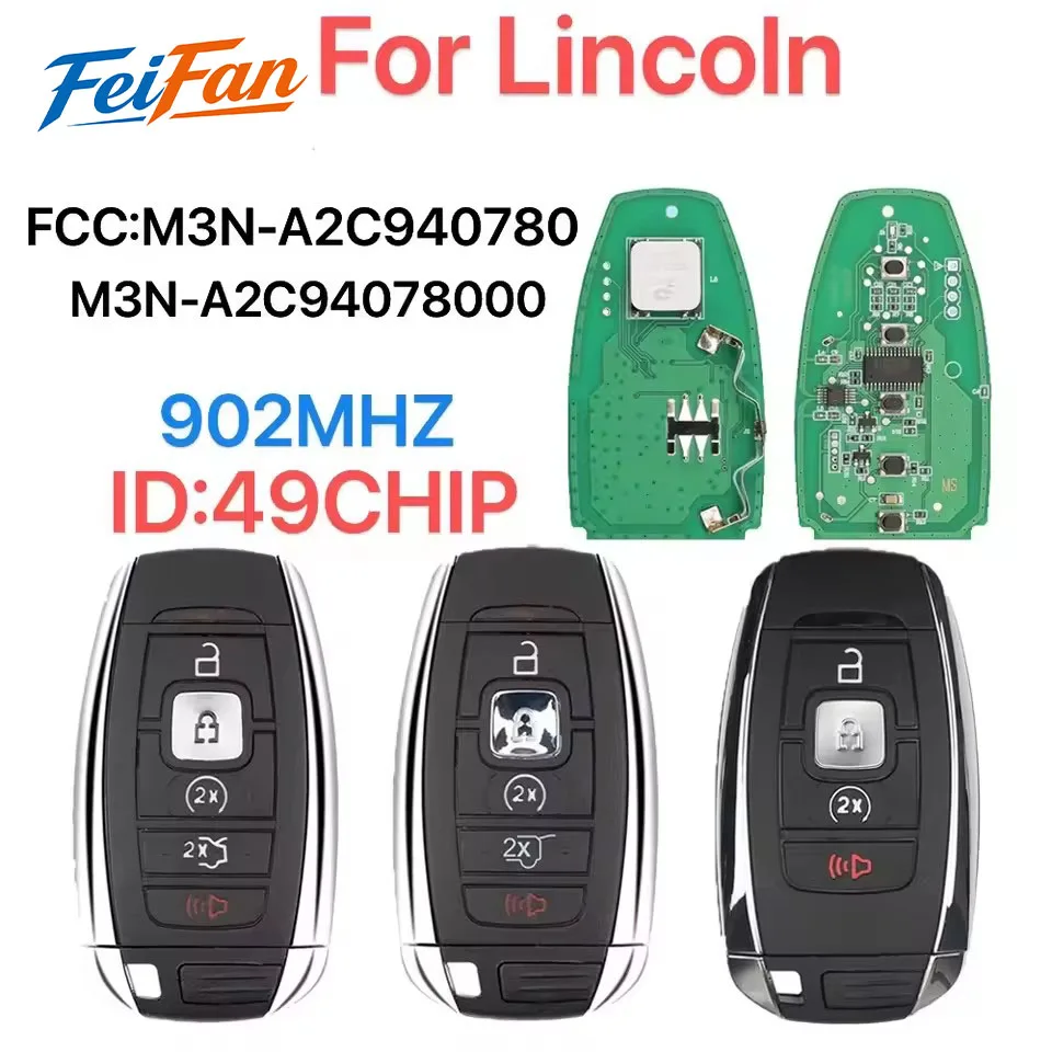 FeiFan M3N-A2C940780 Smart remote key For Lincoln Continental MKC MKZ MKX 2017 - 2020 Navigator Nautilus 902MHZ ID:49CHIP