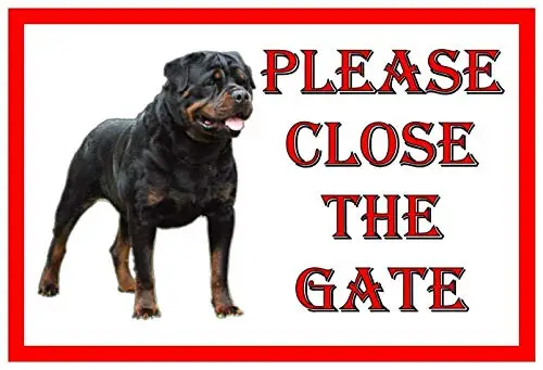 Patisaner Rottweiler Shut The Gate Beware of The Dog Gate Sign 8x12 inch