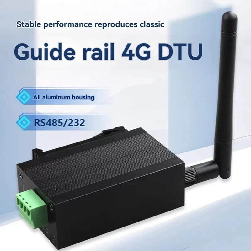 โมดูลไร้สาย 4G DTU, พอร์ตอนุกรม RS485/232, การสื่อสารแบบโปร่งใส Netcom เต็มรูปแบบ