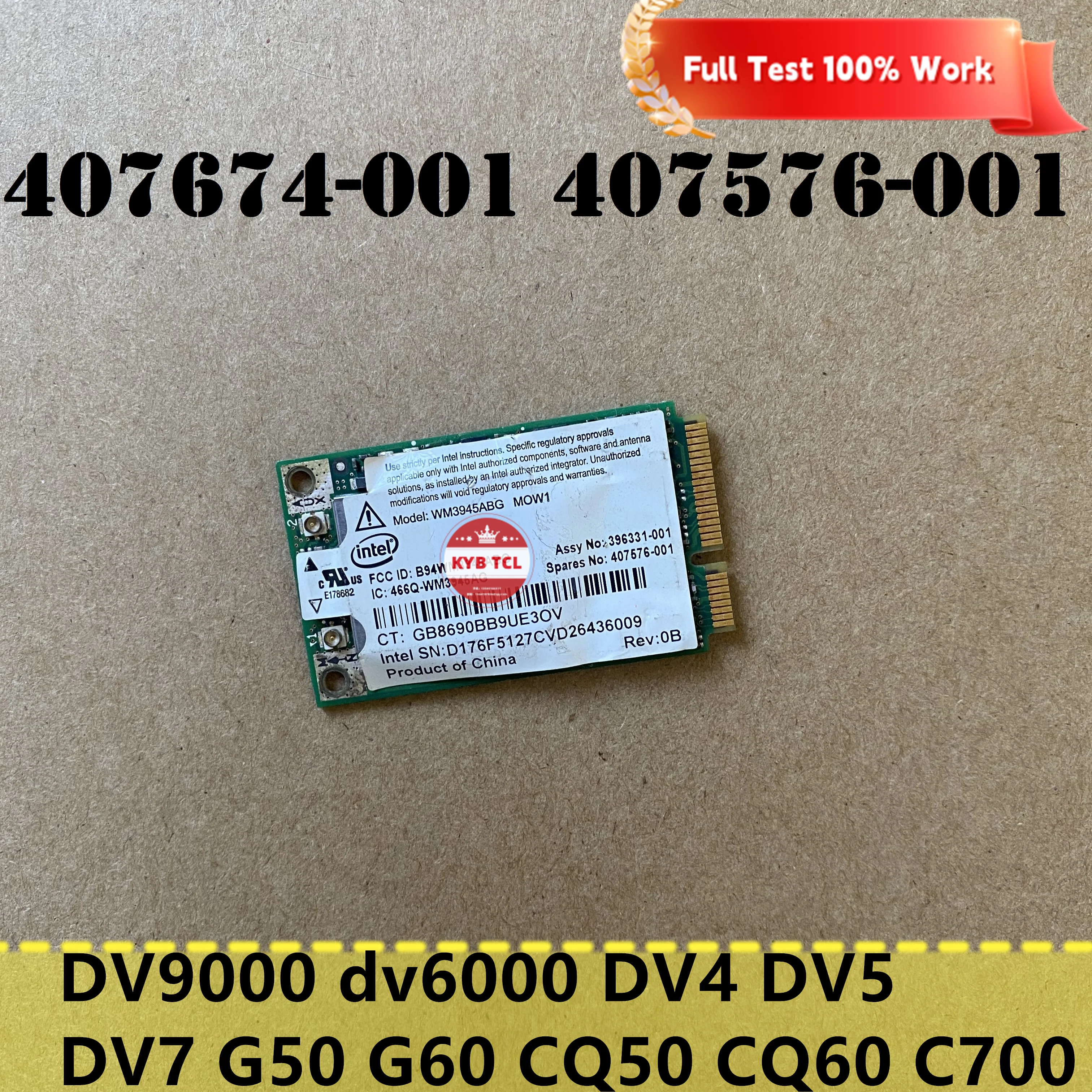 HP Pavilion DV9000 dv6000 DV4 DV5 DV7 G50 G60 CQ50 CQ60 C700 dizüstü kablosuz WLAN harita WM3945ABG 407674-001 407576-001