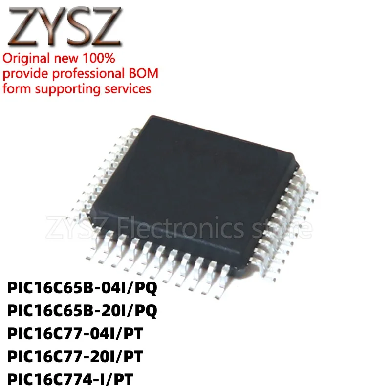 

5PCS PIC16C77-04I/PT 774 - 20 16C65B-04I/PQ 16C65B-20 E chip QFP44