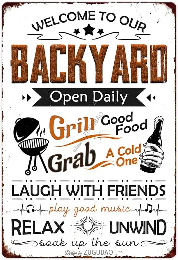 Welcome To Our Backyard Grill Restaurant Metal Sign Wall Decor Vintage Bar Pub Kitchen Diningroom Tin Sign Decoration Funny Sayi