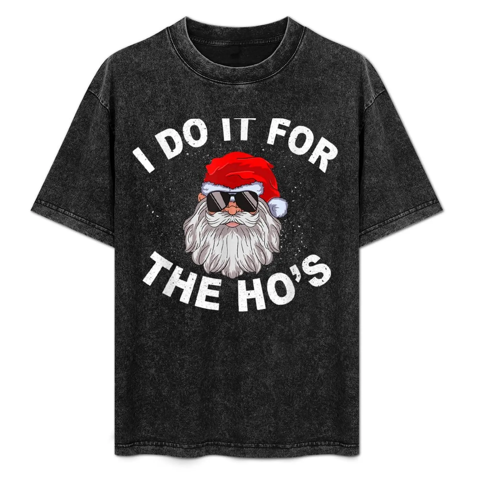 

I Do It For The Hos Shirt Funny Santa Ugly Christmas in July T-Shirt Anti-Wrinkle Short Sleeve T-Shirt