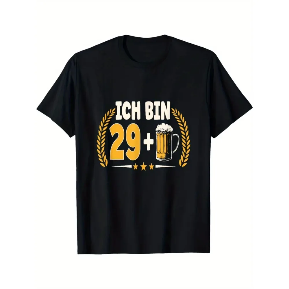 Men's Funny 30th Birthday Party T-Shirt German Beer Theme 30 Years CH BIN 29+ Print Breathable Cotton Short Sleeve Unisex Tee