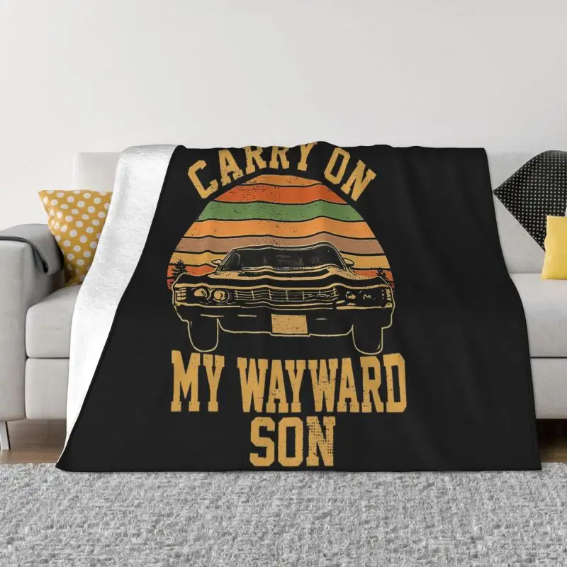 Supernatural Carry On My Wayward Son Blanket High Textile Super Warm Bedding Travel For Sofa Bedroom