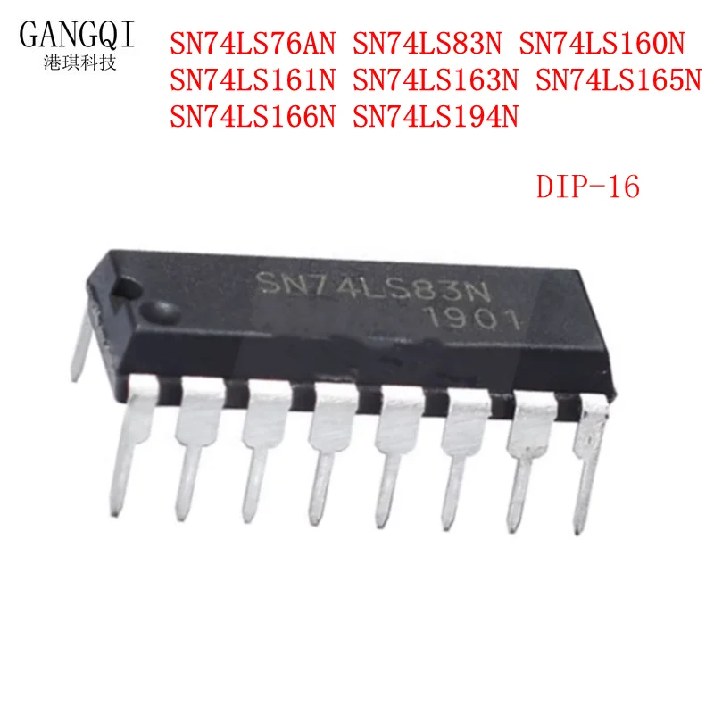 10PCS SN74LS76AN SN74LS83N SN74LS160N SN74LS161N SN74LS163N SN74LS165N SN74LS166N SN74LS194N 74LS160N 74LS161N DIP-16 New IC