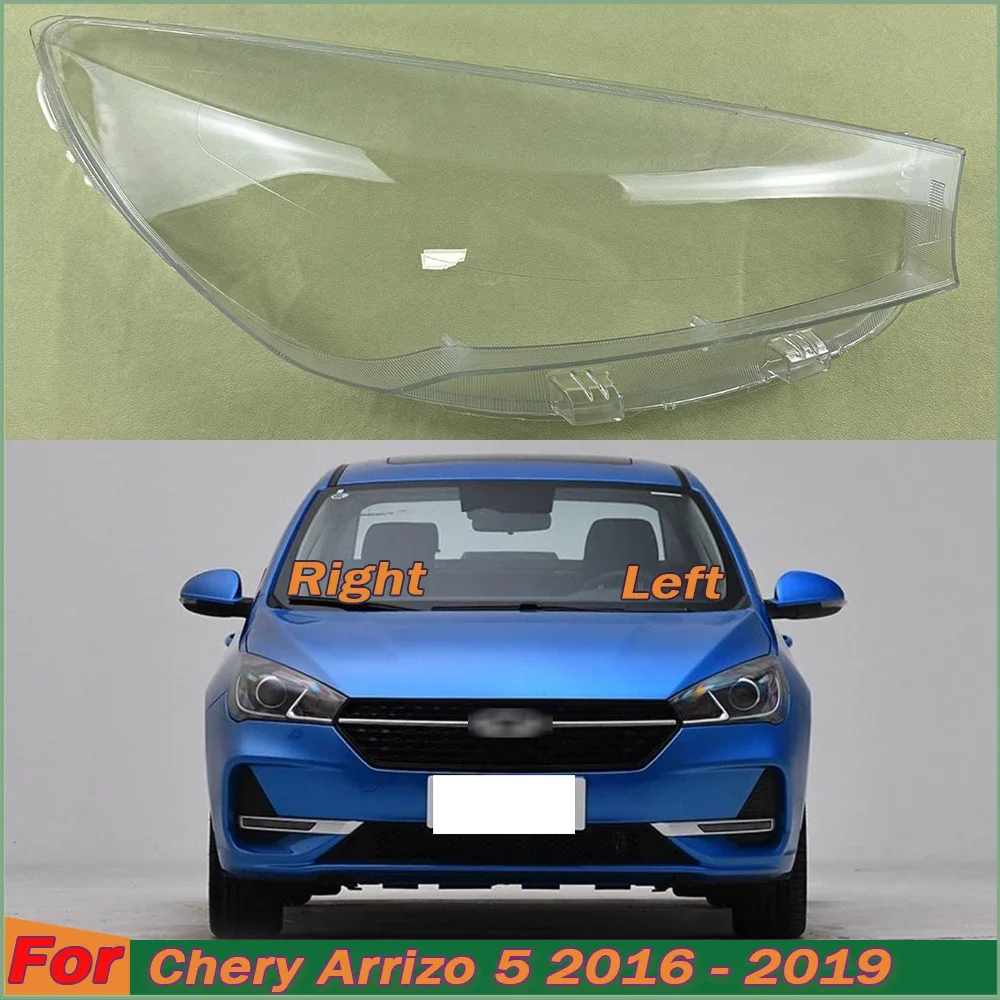 For Chery Arrizo 5 2016 2017 2018 2019 Headlight Cover Shade Headlamp Shell Transparent Lampshade Lens Auto Replacement Parts