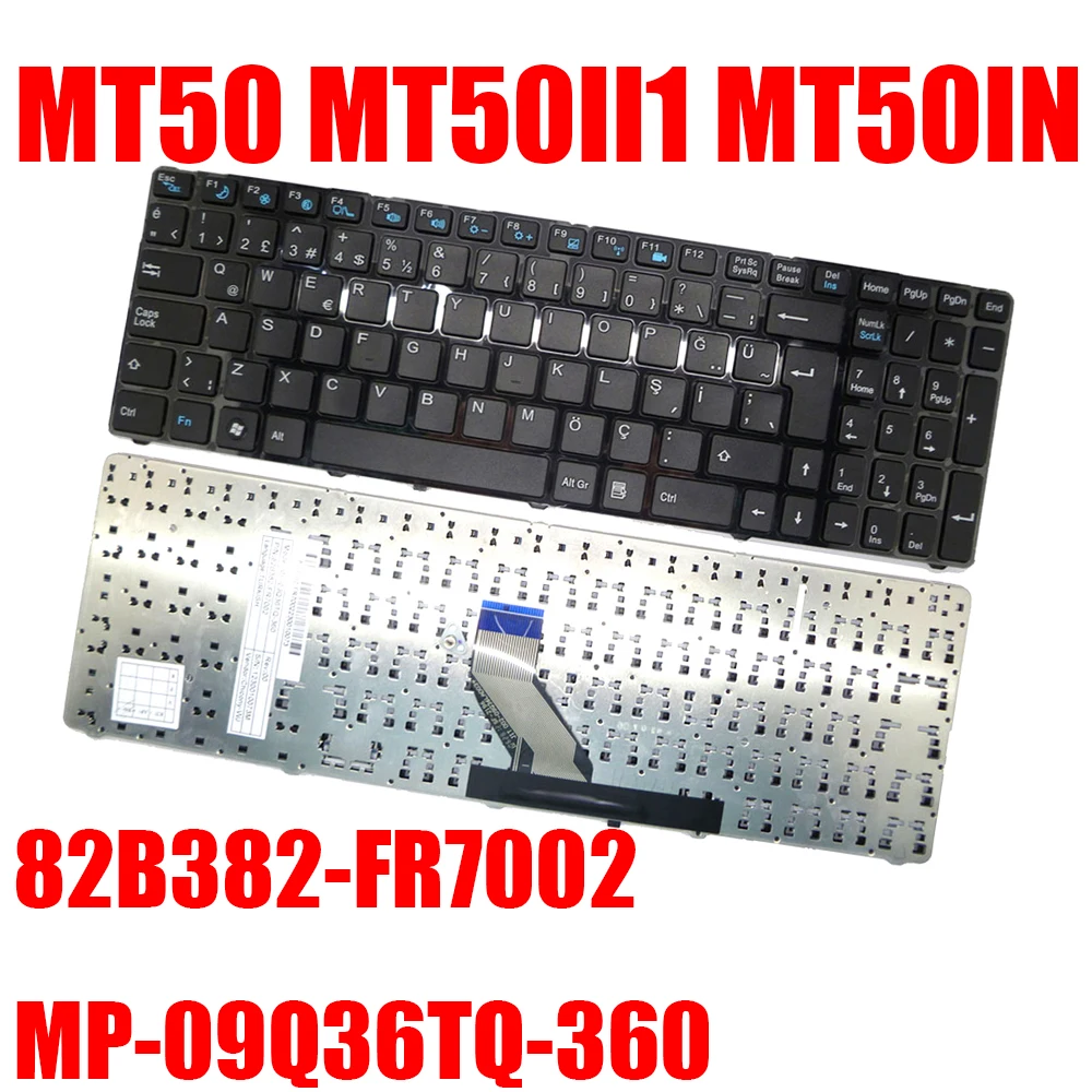 Laptop Keyboard For ECS MT50 MT50II1 MT50IN Turkish TR MP-09Q36TQ-360 82B382-FR7002 Black With Frame