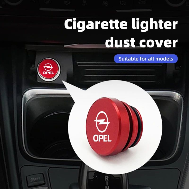 1pcs Car Cigarette Lighter Cap Aluminium Alloy Anti Dust Cover For Opel Vectra Zafira Meriva Mokka Grandland Vivaro Antara