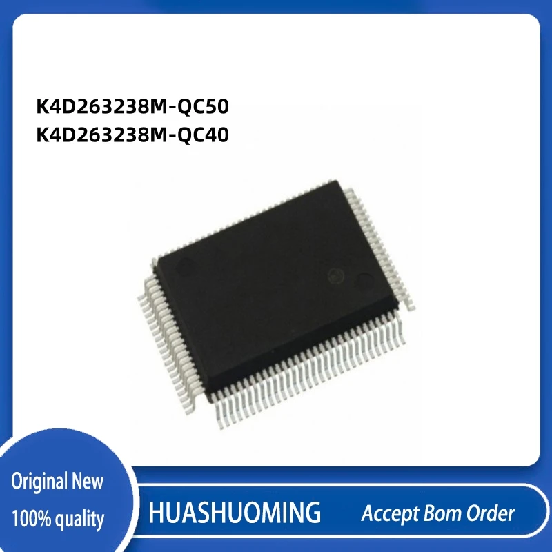 

NEW 10PCS/LoT K4D263238M-QC50 K4D263238M K4D263238M-QC40 K4D263238 QFP100